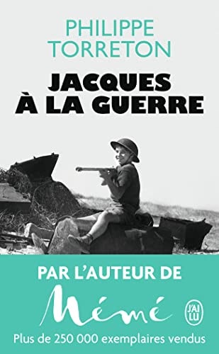 Jacques a la guerre, de Philippe Torreton | portada del libro