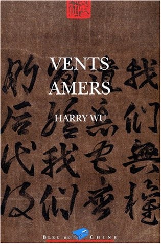 VENTS AMERS, de Hongda Harry Wu | portada del libro