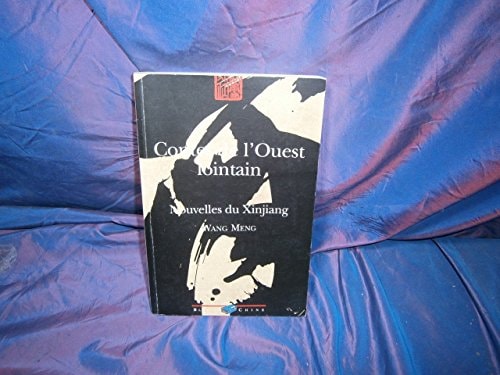 CONTES DE L'OUEST LOINTAIN, de Meng Wang | portada del libro