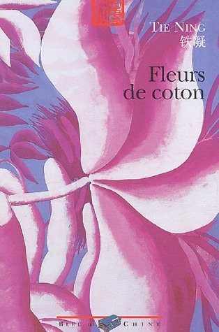 FLEURS DE COTON, de Ning Tie | portada del libro