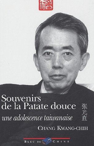 SOUVENIRS DE LA PATATE DOUCE, de Kwang-chih Chang | portada del libro