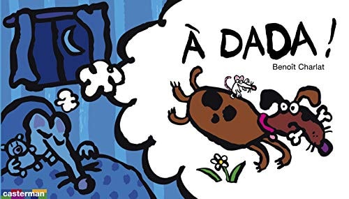 A LA QUEUE LEU LEU -10- A DADA !, de Benoît Charlat | portada del libro