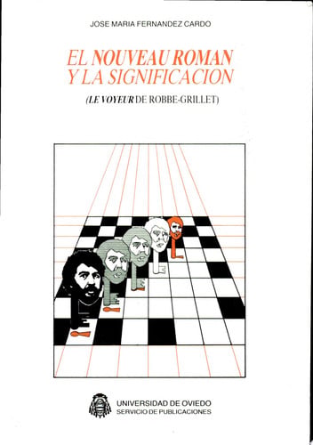 El Nouveau Roman" y la significación (Le voyeur de Robbe-Grillet)", de Fernández Cardo | portada del libro