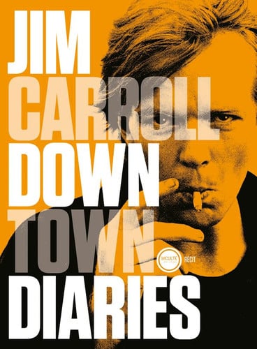 DOWNTOWN DIARIES, de JIM CARROLL | portada del libro