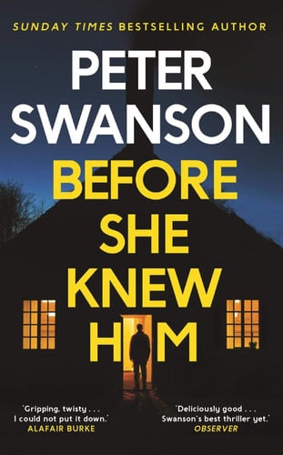 BEFORE SHE KNEW HIM, de SWAMSON PETER | portada del libro