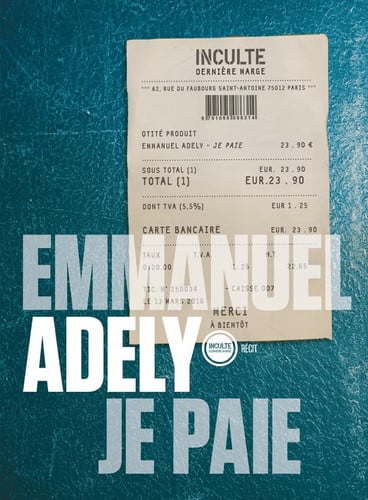 JE PAIE, de EMMANUEL ADELY | portada del libro