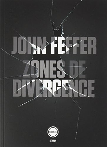 ZONES DE DIVERGENCE, de JOHN FEFFER | portada del libro