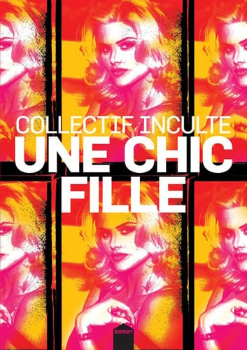 UNE CHIC FILLE, de COLLECTIF INCULTE | portada del libro