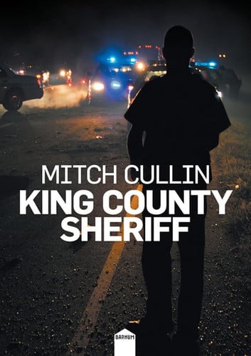 KING COUNTY SHERIFF, de MITCH CULLIN | portada del libro