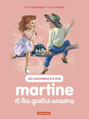MARTINE ET LES QUATRE SAISONS( NE2017) (JE COMMENCE A LIRE), de Gilbert Delahaye | portada del libro