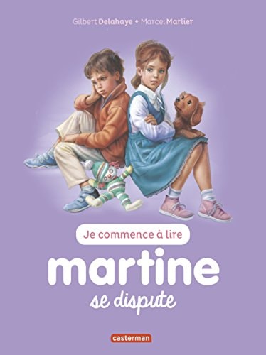 MARTINE SE DISPUTE T11 (NE2017) (JE COMMNECE A LIRE), de Jean-Louis Marlier | portada del libro