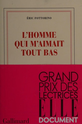 L'HOMME QUI M'AIMAIT TOUT BAS, de Fottorino | portada del libro