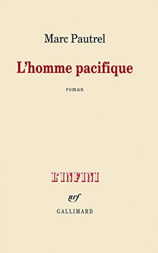 L'HOMME PACIFIQUE, de Marc Pautrel | portada del libro