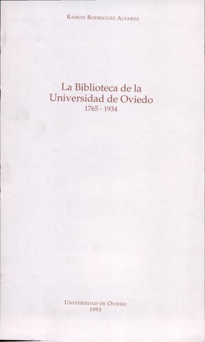 La Biblioteca de la Universidad de Oviedo, de Rodríguez Álvarez | portada del libro