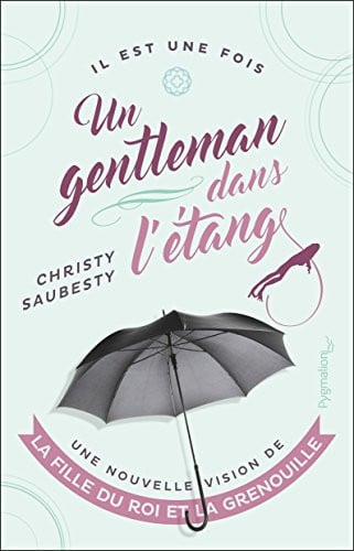 ENTLEMAN DANS L'ETANG, de SAUBESTY CHRISTY | portada del libro