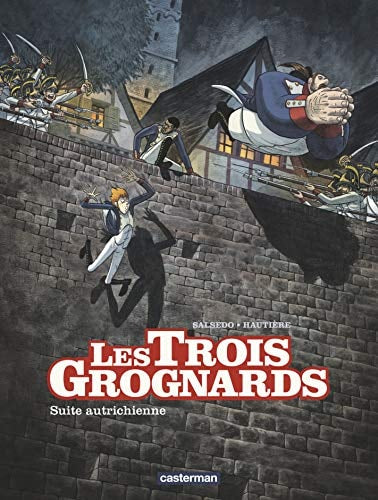 LES TROIS GROGNARDS T2 SUITE AUTRICHIENNE, de Régis Hautière | portada del libro