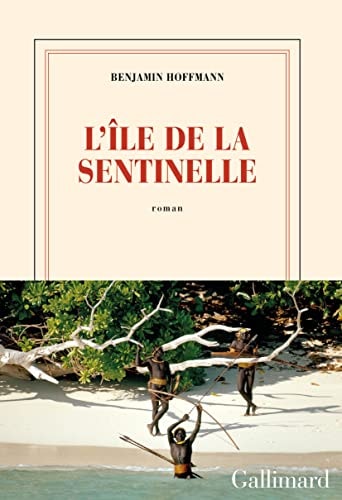 L'ILE DE LA SENTINELLE, de Benjamin Hoffmann | portada del libro
