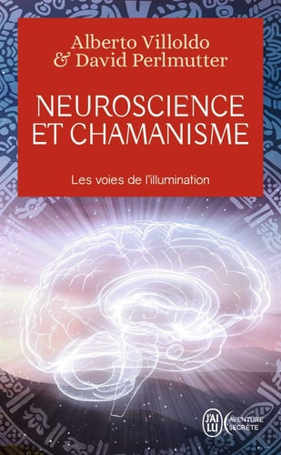 EUROSCIENCE ET CHAMANISME, de Alberto Villoldo | portada del libro