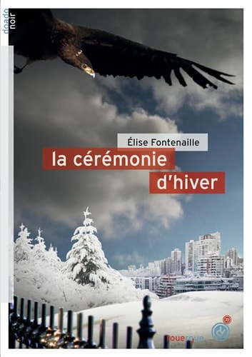 LA CEREMONIE DHIVER, de Elise Fontenaille-N'Diaye | portada del libro