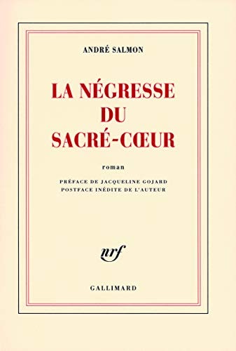 LA NEGRESSE DU SACRE-COEUR, de André Salmon | portada del libro