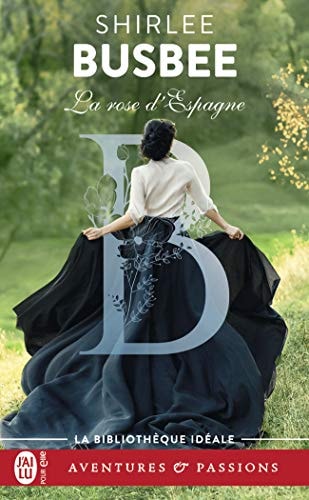 OSE D'ESPAGNE, de Shirlee Busbee | portada del libro