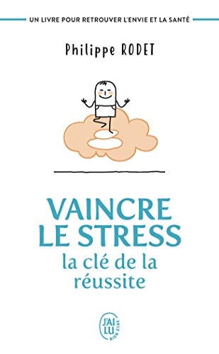 AINCRE LE STRESS LA CLE DE, de Philippe Rodet | portada del libro