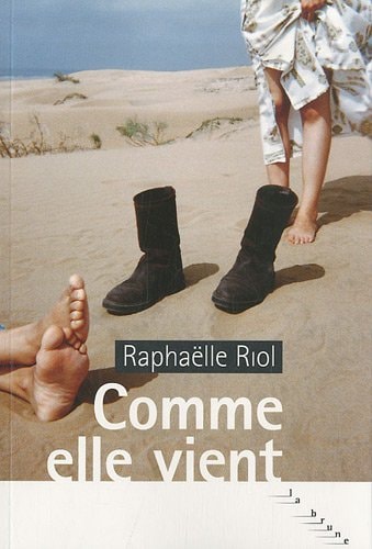 COMME ELLE VIENT, de Raphaëlle Riol | portada del libro