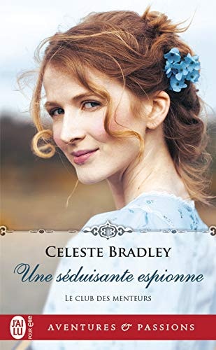 EDUISANTE ESPIONNE, de Celeste Bradley | portada del libro