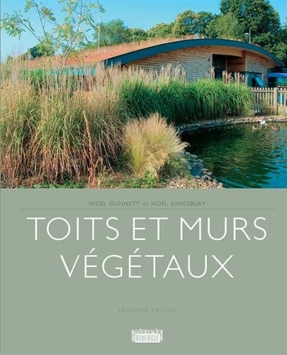 TOITS ET MURS VEGETAUX, de Nigel Dunnett | portada del libro