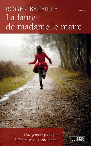 LA FAUTE DE MADAME LE MAIRE, de Roger Béteille | portada del libro