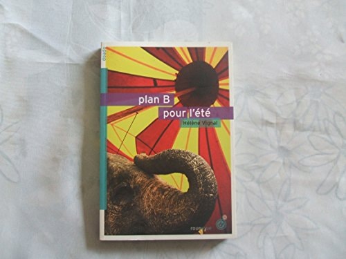 PLAN B POUR LETE, de Hélène Vignal | portada del libro