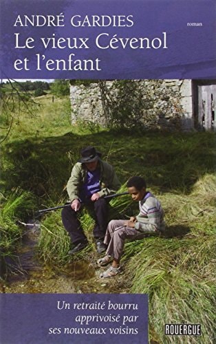LE VIEUX CEVENOL ET LENFANT, de André Gardies | portada del libro