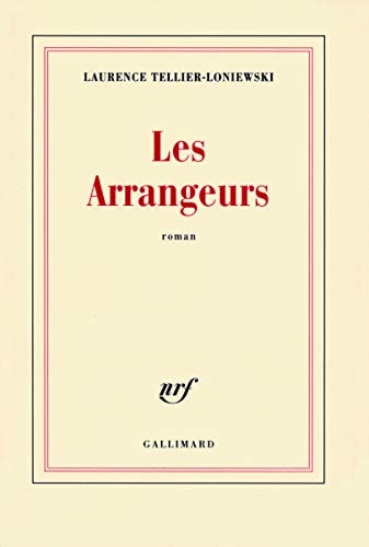 LES ARRANGEURS, de Laurence Tellier-Loniewski | portada del libro
