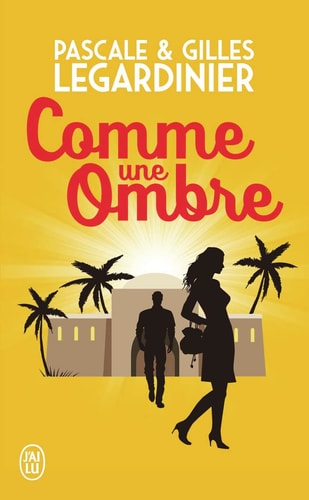 Comme une ombre, de Gilles Legardinier | portada del libro