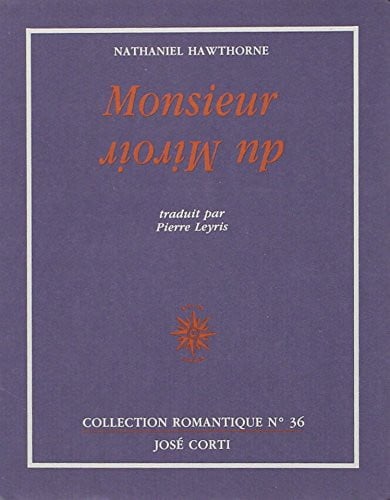 MONSIEUR DU MIROIR, de HAWTHORNE NATHA | portada del libro