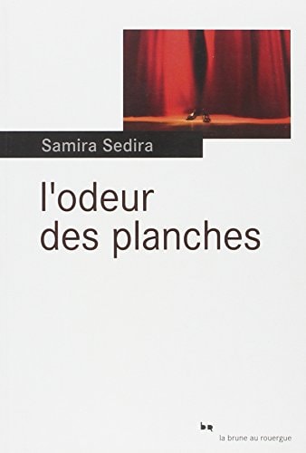 LODEUR DES PLANCHES, de Samira Sedira | portada del libro