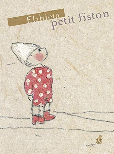PETIT FISTON, de Elzbieta | portada del libro
