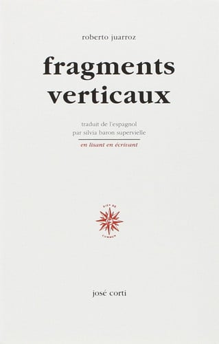 FRAGMENTS VERTICAUX, de JUARROZ ROBERTO | portada del libro