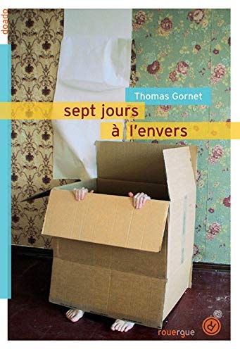 SEPT JOURS A LENVERS, de Thomas Gornet | portada del libro