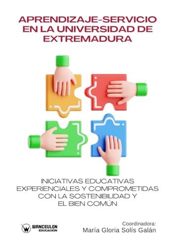 APRENDIZAJE-SERVICIO EN LA UNIVERSIDAD DE EXTREMADURA.AINICIATIVAS EDUCATIVAS EX, de SOLIS GALAN | portada del libro