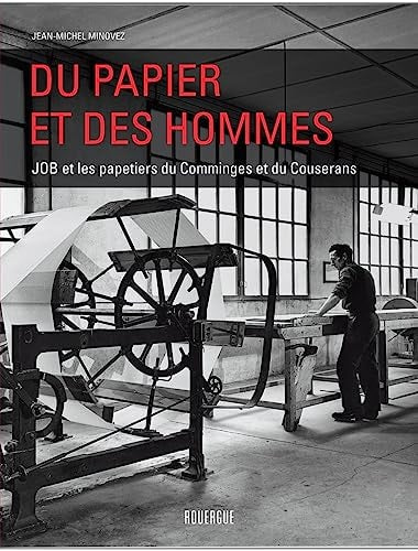 DU PAPIER ET DES HOMMES, de Jean-Michel Minovez | portada del libro