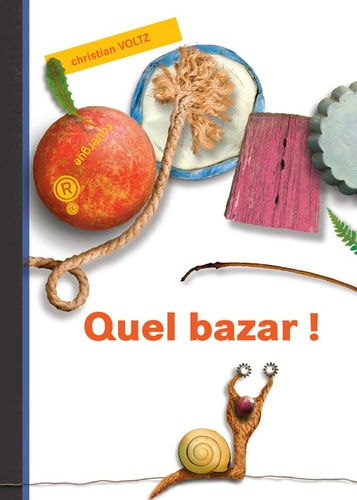 QUEL BAZAR, de Christian Voltz | portada del libro