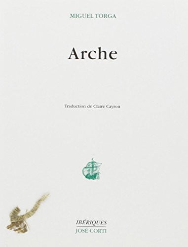 ARCHE, de TORGA MIGUEL#CA | portada del libro