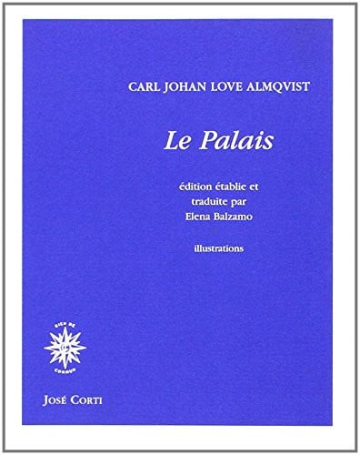 LE PALAIS, de ALMQVIST CARL J | portada del libro