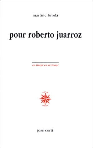 POUR ROBERTO JUARROZ, de BRODA MARTINE | portada del libro