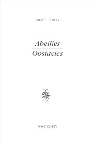 ABEILLES/OBSTACLES, de ELIRAZ ISRAEL | portada del libro