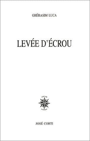 LEVEE D ECROU, de LUCA GHERASIM | portada del libro