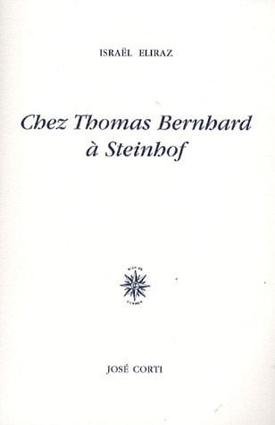 CHEZ THOMAS BERNHARD A STEINHOF, de ELIRAZ ISRAEL | portada del libro