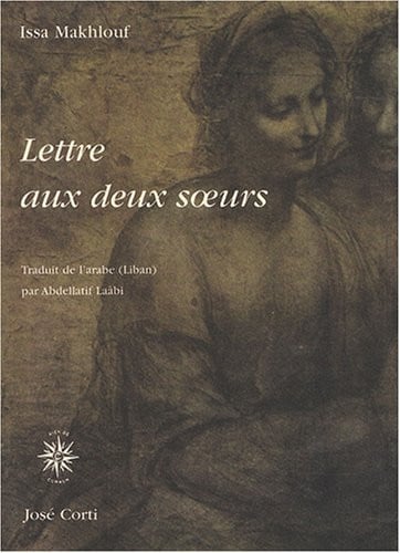 LETTRE AUX DEUX SOEURS, de MAKHLOUF ISSA | portada del libro
