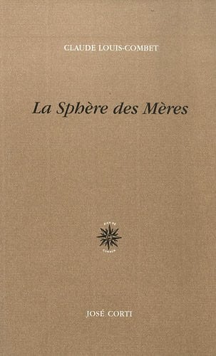 LA SPHERE DES MERES, de LOUIS-COMBET CL | portada del libro